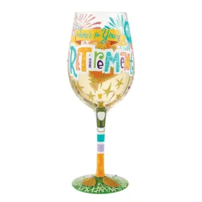 Here's To Your Retirement Hand Painted Wine Glass